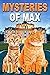 Mysteries of Max by Nic Saint