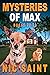 Mysteries of Max: Books 70-72