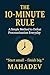 The 10-Minute Rule: A Pract...