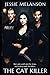 The Cat Killer