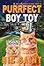 Purrfect Boy Toy (The Myste...
