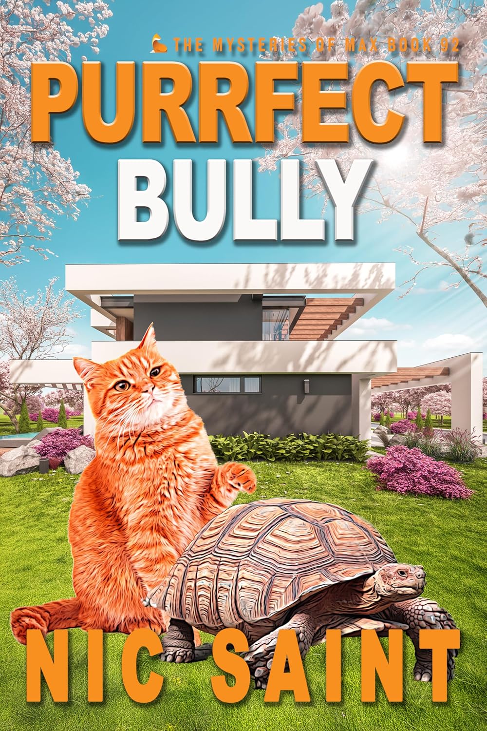 Purrfect Bully (The Mysteries of Max #92)