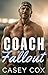 Coach Fallout (Coach Contro...