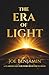The Era of Light: A Clarion...