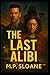 The Last Alibi