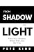 From Shadow to Light: Face ...