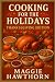 Cooking for the Holidays TH...