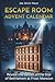 Escape Room Advent Calendar by Joe Haun