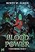 Blood for Power Book 3