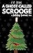 A Ghost Called Scrooge by C.S Jean