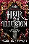 Heir of Illusion