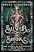 Silver & Smoke (The Ashes of Thezmarr, #3)