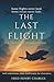 The Last Flight