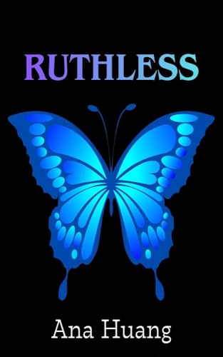 Ruthless (Kindle Edition)