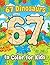 Six Seven 67 Meme Dinosaurs to Color for Kids by Coloring by Himmi