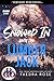 Snowed In with the Lumberjack by Faedra Rose