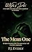 The Mean One: A Holiday Mon...