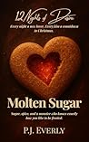 Molten Sugar: A S...