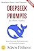 Deepseek Prompts for Fictio...