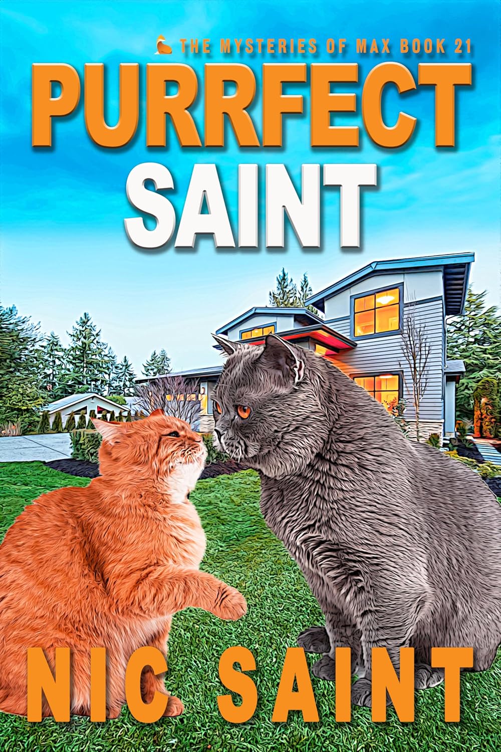 Purrfect Saint (The Mysteries of Max #21)