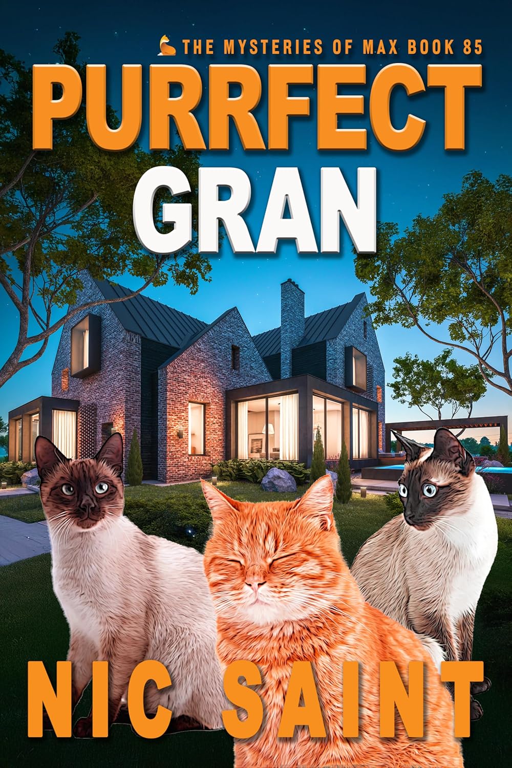 Purrfect Gran (The Mysteries of Max #85)
