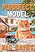 Purrfect Model (The Mysteries of Max #52)
