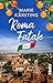 Roma Fatale: Rom-Krimi | Humorvoll-spannender Cosy Crime mit ermittelnden Senioren und Italien-Flair (Tödlich Italienisch 2) (German Edition)