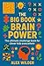 The Big Book of Brain Power...
