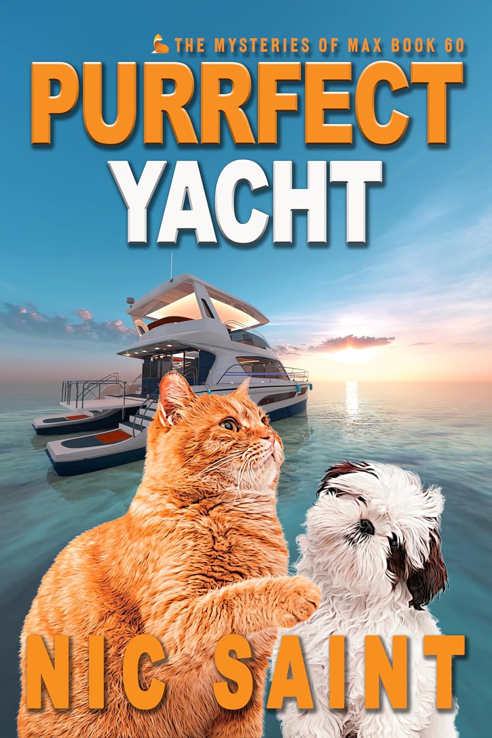 Purrfect Yacht (The Mysteries of Max #60)
