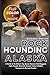 Rockhounding in Alaska [FUL...