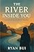 The River Inside You: A Story of Returning to Yourself