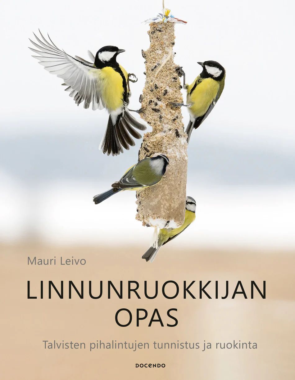 Linnunruokkijan opas - Talvisten pihalintujen tunnistus ja ruokinta