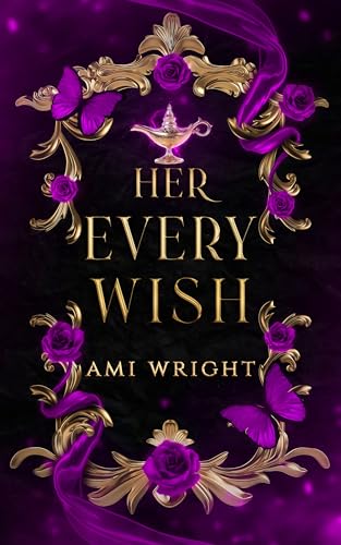Her Every Wish (Dark Fairytales #2)