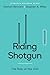Riding Shotgun: The Role of the COO, Third Edition