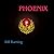Still Burning by Phoenix