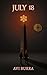 July 18 (The 24 Series Book 2)