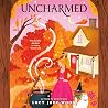Uncharmed: A Cozy...