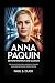 ANNA PAQUIN: Beyond Instinc...