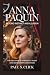 ANNA PAQUIN: Beyond Instinc...