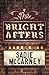 The Bright Afters by Sadie McCarney