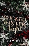 Wicked Winter Night