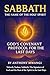 SABBATH: The Name of the Holy Spirit — God’s Covenant Protocol for the Last Days: Yahweh, Yashua, Sabbath: The Signature of God and the Rest of the Spirit in the Last Days