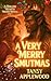 A Very Merry Smutmas by Tansy Applewood