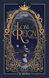 The Lost Reign