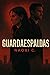 Guardaespaldas (Spanish Edition)