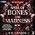 A Spell of Bones and Madness: The Nostos Series, Book 2