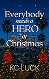 Everybody Needs a Hero at Christmas