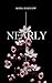 Nearly: Poems