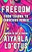 Freedom: From Trauma to Conscious Power