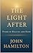 The Light After (The Men Wh...